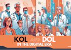 Navigating Pharma’s Evolution: Embracing KOLs and DOLs in the Digital Era