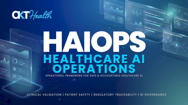 Why Healthcare AI Requires a Different Operational Framework